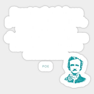 Edgar Allan Poe Quote Sticker